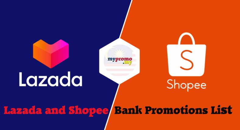 Shopee X Bank Promotions List For 2021 | October 2024 Mypromo.my