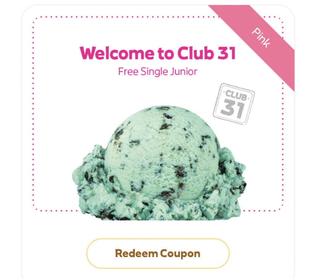 Baskin Robbins Club 31