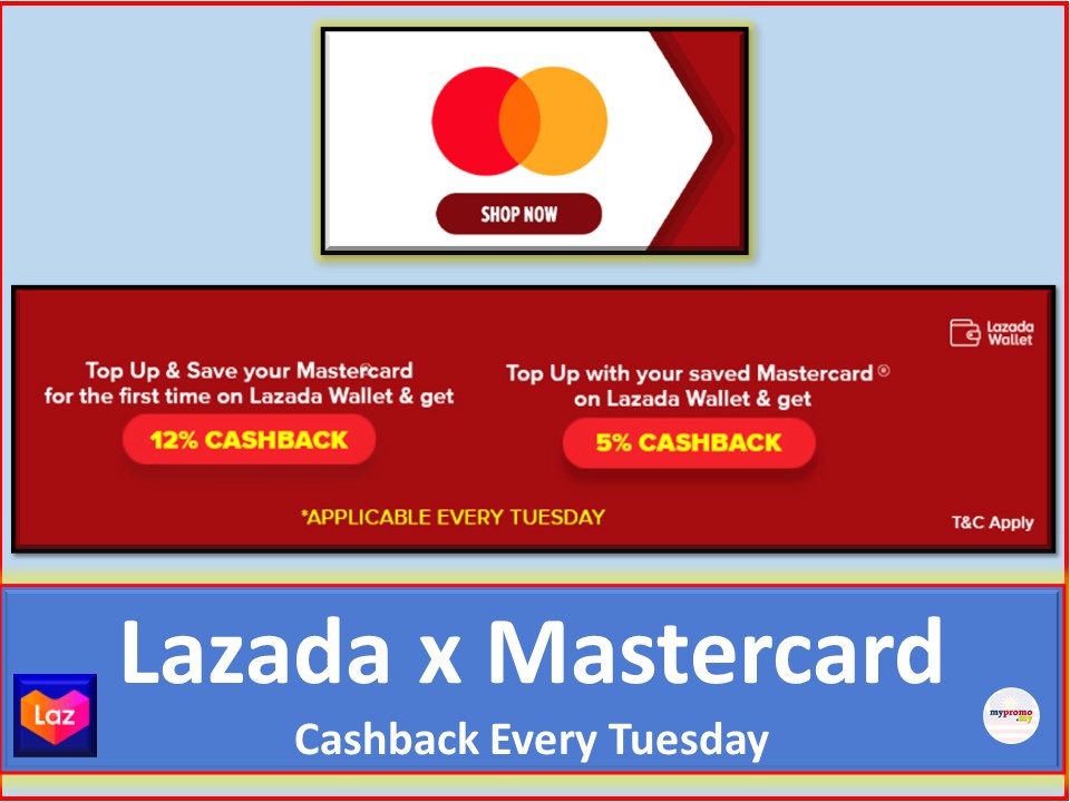 Lazada X Mastercard Tuesdays Wallet Cashback Promo Mypromo My