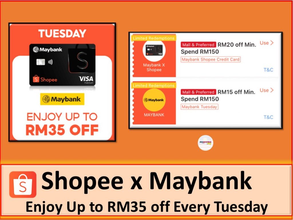 Shopee x Maybank Online Promotion: Get RM35 OFF every Tuesday 