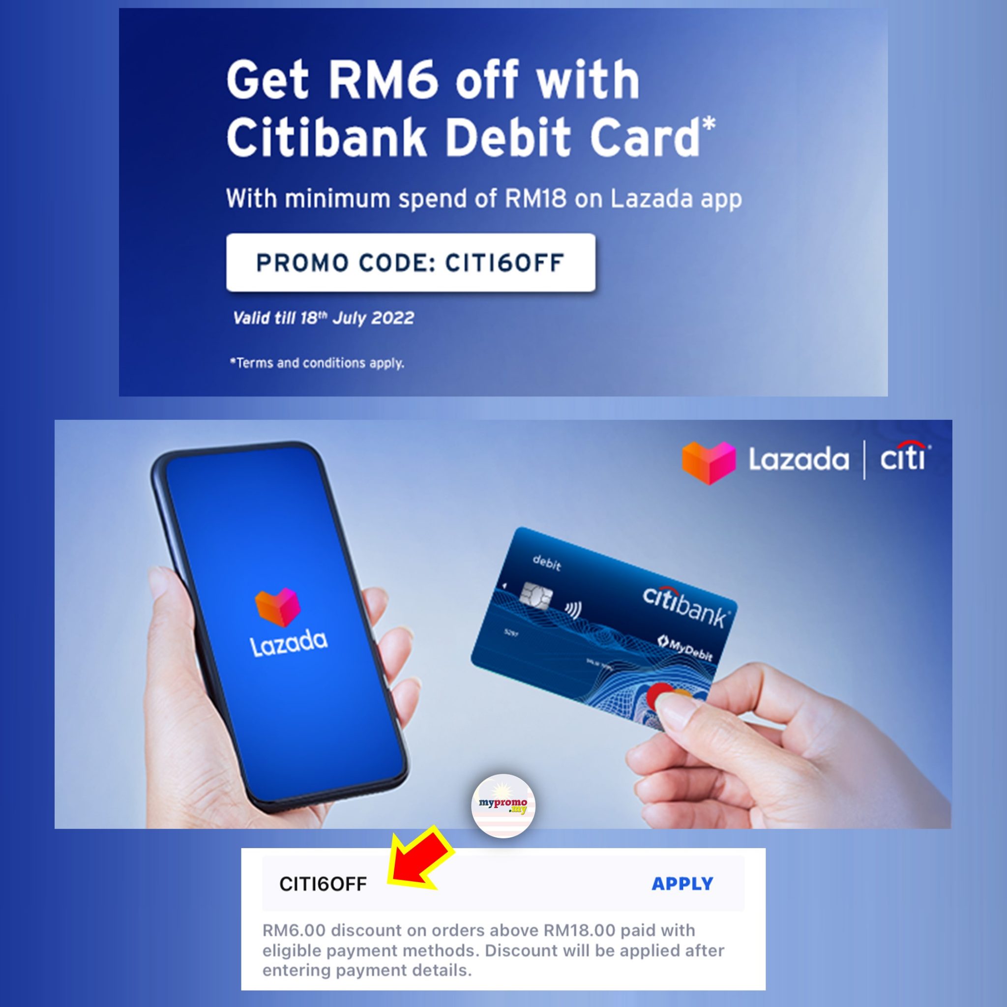 Lazada x Citi Debit card exclusive - RM6 OFF with minimum spend of RM18