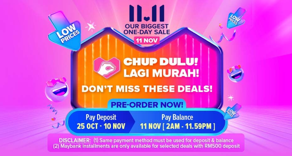 Chup Dulu Lagi Murah x Lazada 11.11