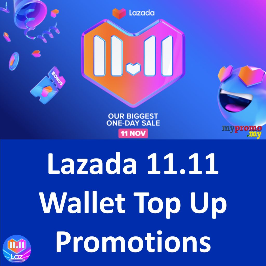 Lazada 11.11 Wallet Top Up Promotions