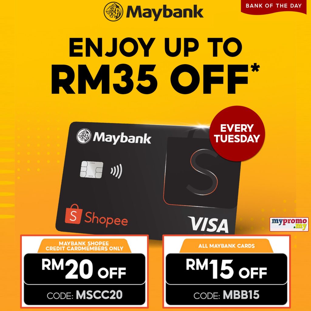 Selasa - Maybank RM15 Off