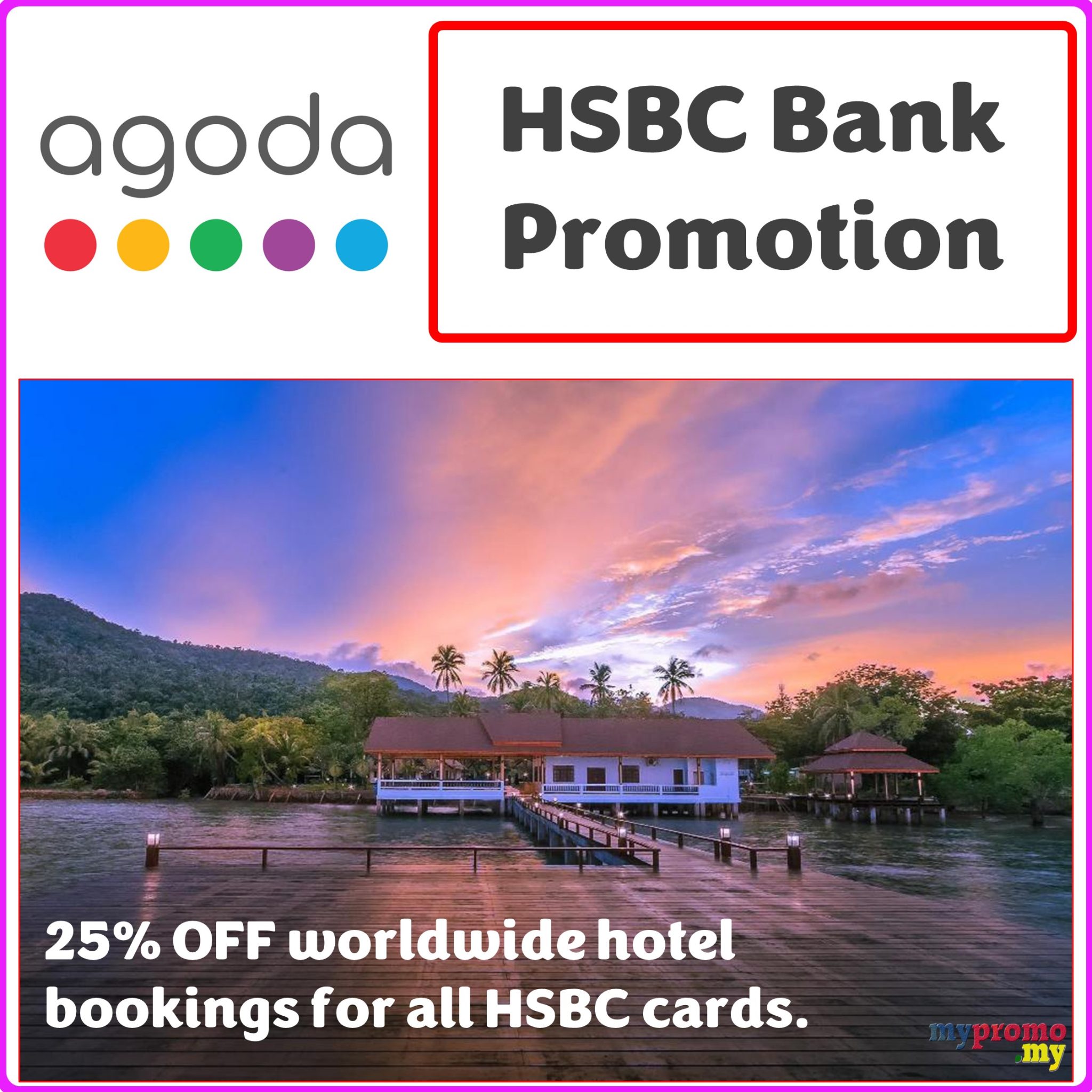 Agoda x HSBC Bank Promotion for March 2024 mypromo.my