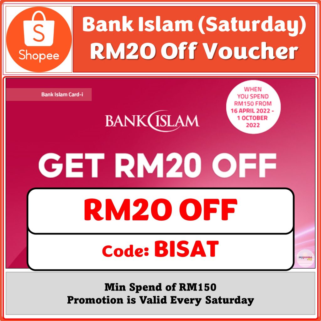 Shopee x Bank Islam: Get RM20 Off on Saturdays