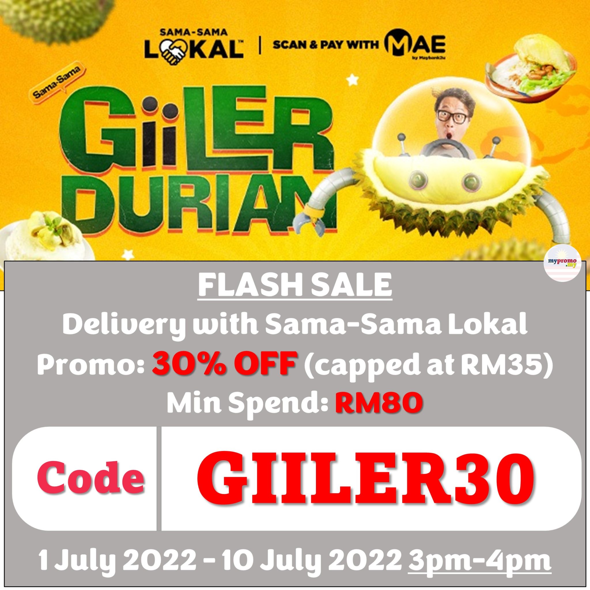 MAE Durian Flash Deals Promo Code mypromo.my