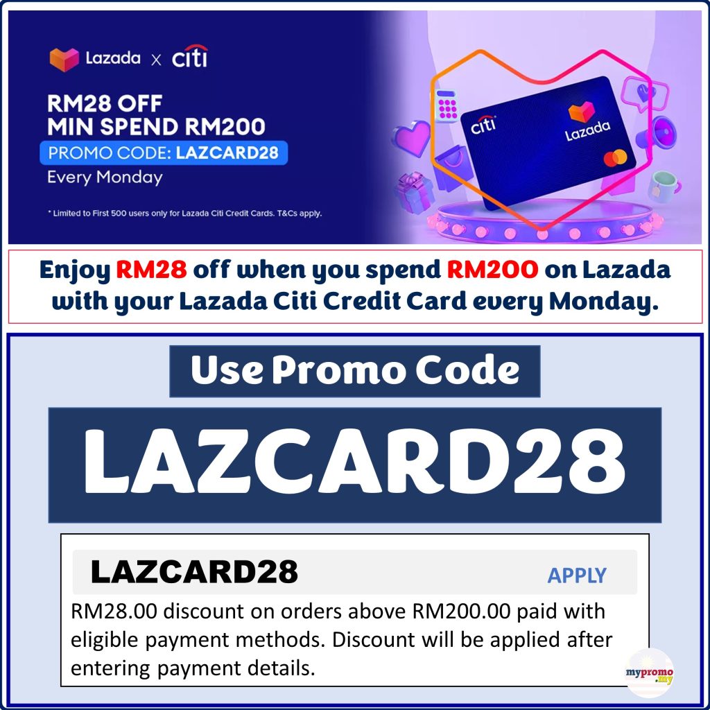 Lazada x Citibank Card Voucher Up To RM28 Off on Every Monday