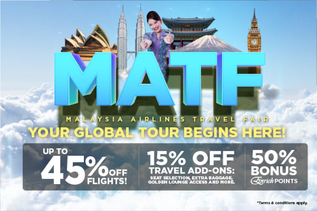 Up to 45% Off Flights - Malaysia Airlines Travel Fair