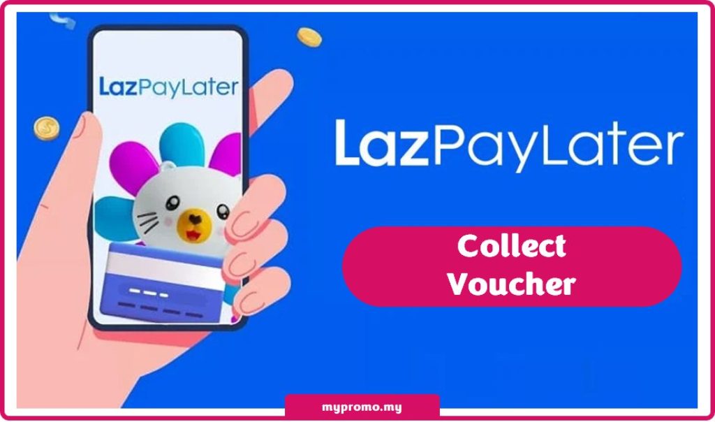 Lazada LazPayLater Voucher