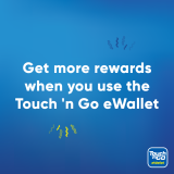 New to Touch ‘n Go eWallet? Get one today!
