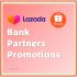 Lazada Bank Promotions for August 2022