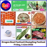 Dragon Boat Festival | Dumpling Festival Friday, 3 June 2022 on Lazada