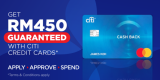 Apply Citibank Credit Card via RinggitPlus and Get RM450-Guaranteed