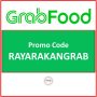 GrabFood Promo Code RAYARAKANGRAB