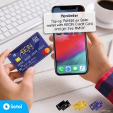 Setel x AEON Credit Card Top Up Offer Get RM10